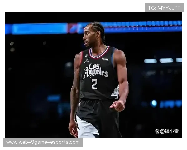 伦纳德完美防守并补篮得手,快船在主场胜出